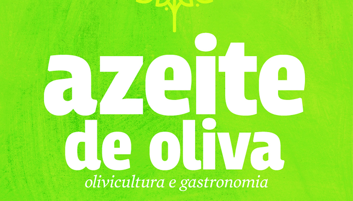 Sommelier, químico e chef lançam livro sobre o azeite de oliva 